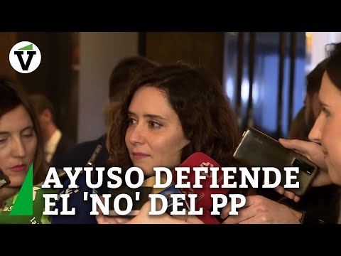 Ayuso defiende el 'no' del PP a los decretos de Sánchez