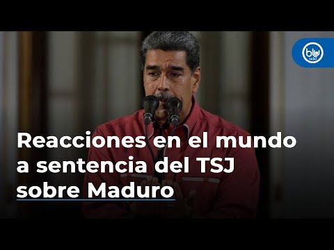 Reacciones en el mundo a sentencia del Tribunal Supremo de Venezuela de ratificar victoria de Maduro