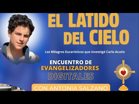 El Latido del cielo - Antonia Salzano (La madre de Carlo Acutis)