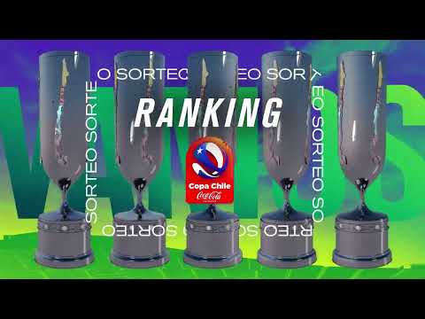 Ranking Copa Chile Coca-Cola Sin Azúcar | ¿CÓMO FUNCIONA?