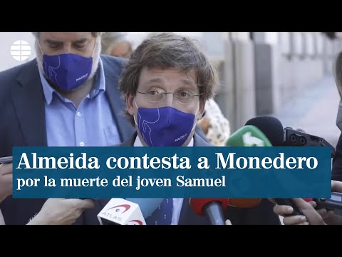 Almeida contesta a Monedero sobre el uso político y rastrero del asesinato de Samuel