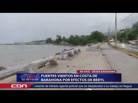 En vivo: Fuertes vientos en costa de Barahona por efectos de Beryl