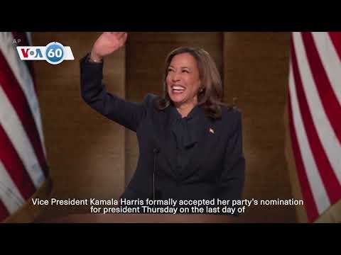 VOA60 America - Vice President Kamala Harris formally accepted her party’s nomination