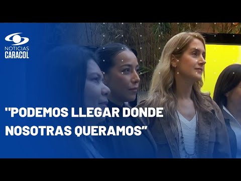 “Hay que creer”: ejecutivas importantes de Colombia mandaron un mensaje a las mujeres en su día
