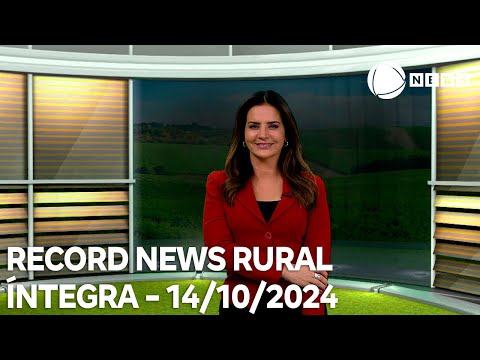 Record News Rural - 14/10/2024