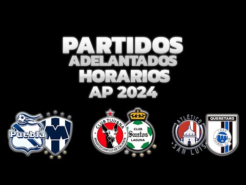 HORARIOS, CANALES Y FECHAS DONDE VER LOS PARTIDOS ADELANTADOS | LIGA MX APERTURA 2024