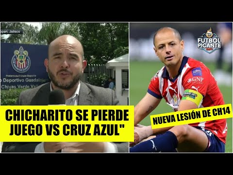 CRUZ AZUL vs CHIVAS. EL PARTIDO DE LA SEMANA NO contará con el Chicharito | Futbol Picante