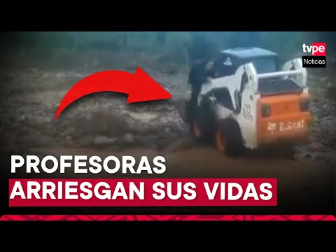 Ayacucho: profesoras cruzan caudaloso río a bordo de un tractor
