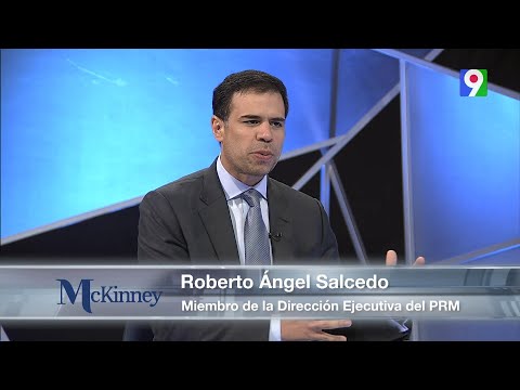 ¿Luis Abinader modificaría la Constitución para un tercer mandato?  | Mckinney