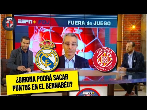 REAL MADRID y GIRONA tendrán gran batalla por el liderato de LA LIGA en el Bernabéu | Fuera de Juego