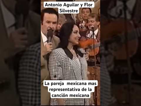 Antonio Aguilar y Flor Silvestre los máximos representantes de la canción mexicana vernácula #viral