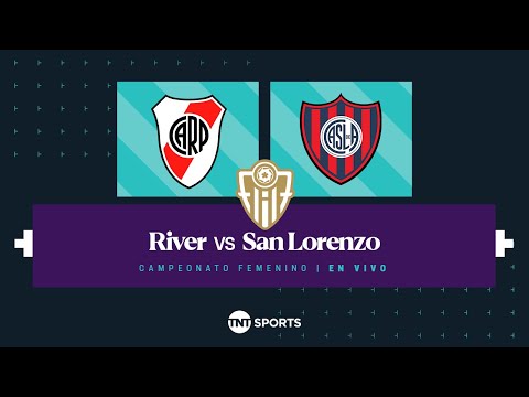 EN VIVO: River vs. San Lorenzo - Fecha 5 Torneo Apertura 2024 - Fútbol femenino