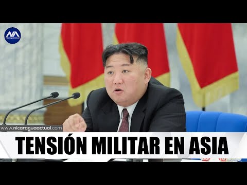 Tensión militar en Asia, Corea del Norte y China se muestran agresivos