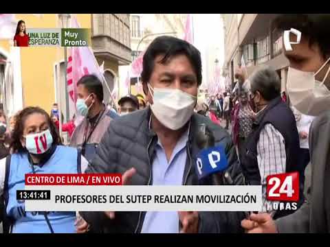 Centro de Lima: profesores del Sutep realizan movilización