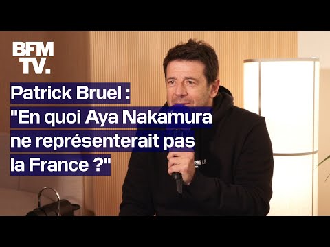 Moi je serai ravi de l'entendre chanter Édith Piaf: Patrick Bruel soutient Aya Nakamura