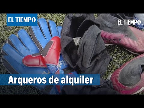 En Medellín, se alquilan arqueros para partidos de fútbol de amigos | El Tiempo