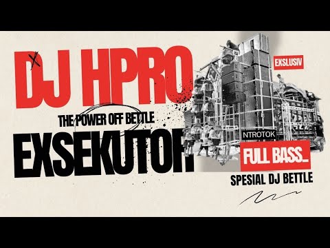 DJ HPRO EXSEKUTOR ‼️ DJ BETTLE BREWOG DI SUMBERSEWU 🔥 DJ FULL BASS PREMAN PENSIUN