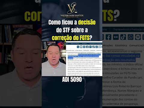 Como ficou a decisão do STF sobre a correção do FGTS?