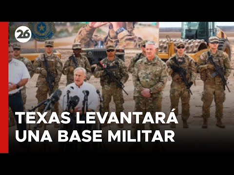 EEUU | El campamento base militar que está planificando Texas