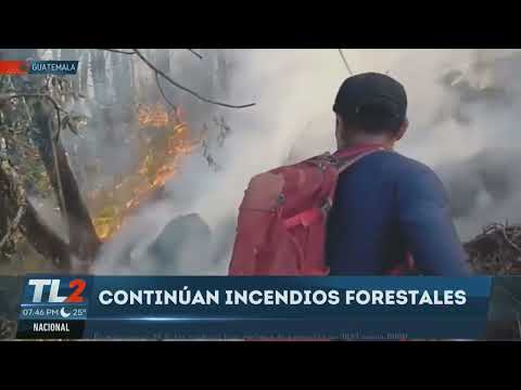 Continua incendios forestales en Guatemala