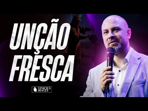 Unção fresca para novos começos (Ao vivo)  @ViniciusIracet