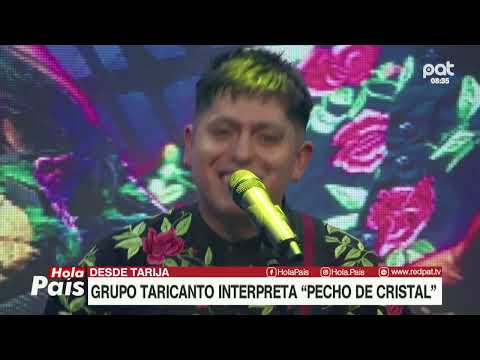 Grupo Taricanto interpretó Pecho de Cristal