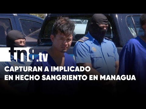 Arrestan a un implicado en homicidio con estocadas en Managua - Nicaragua