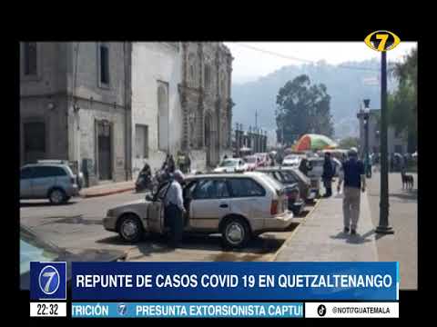 Repunte de casos de Covid-19 en Quetzaltenango
