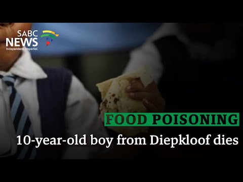 Suspected Foodborne Illness | 10-year-old boy from Diepkloof dies