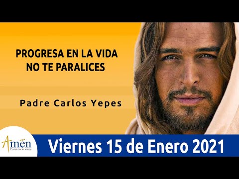 Evangelio De Hoy Viernes 15 Enero 2021. Padre Carlos Yepes. Marcos 2,1-12