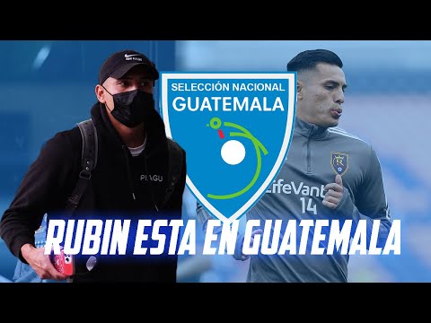 RUBIO RUBIN YA ESTA EN GUATEMALA Y DA DECLARACIONES | MODO SELECCION ACTIVADO | Fútbol Quetzal