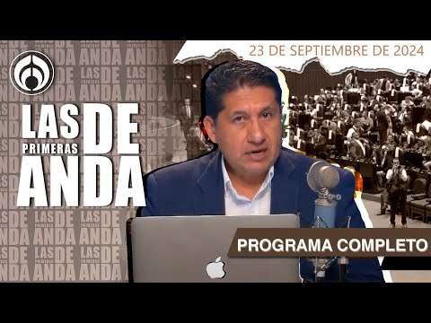 En Vivo | Las Primeras de Anda | Lunes 23 de Septiembre 2024