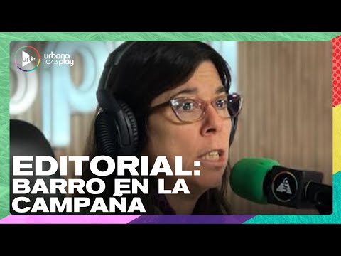 María O'Donnell: Barro en la campaña electoral. Editorial en #DeAcáEnMás