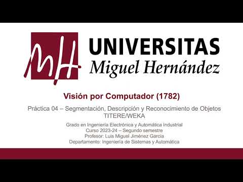 umh1782 2023-24 Práctica 04a - Segmentación-Descripción-Reconocimiento de Objetos (Títere)