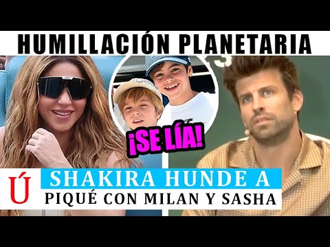 “ESTOY ENAMORADA” Shakira SE CRUZA con Piqué y le HUMILLA delante de Milan y Sasha y arrasa