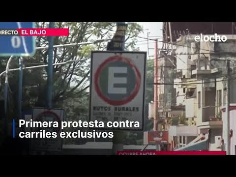 PRIMERA PROTESTA CONTRA CARRILES EXCLUSIVOS