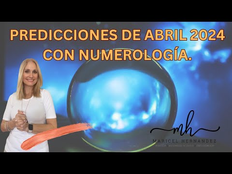 Predicciones de Abril con Numerologia.