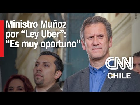 Ministro Muñoz por “Ley Uber”: “Nos pone a la par de otros países que han regulado las aplicaciones”