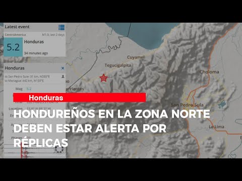 Hondureños en la zona norte deben estar alerta por réplicas