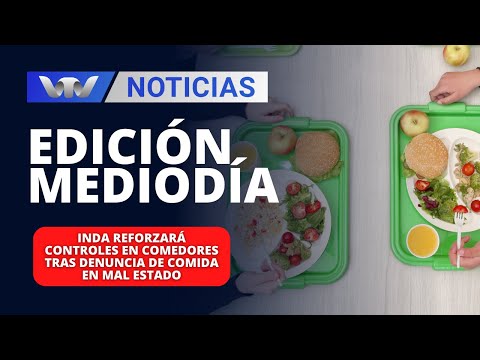 Edición Mediodía 31/01 | INDA reforzará controles en comedores tras denuncia de comida en mal estado