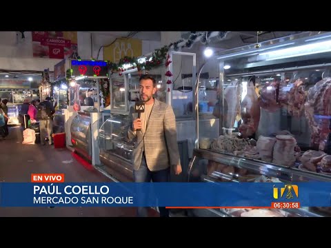 Precios en el mercado San Roque en Quito para realizar las cenas navideñas
