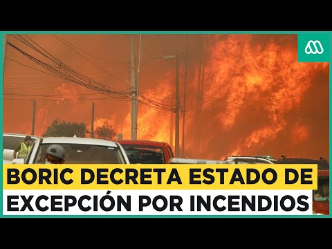 Presidente Boric declara estado de excepción por incendios en Valparaíso