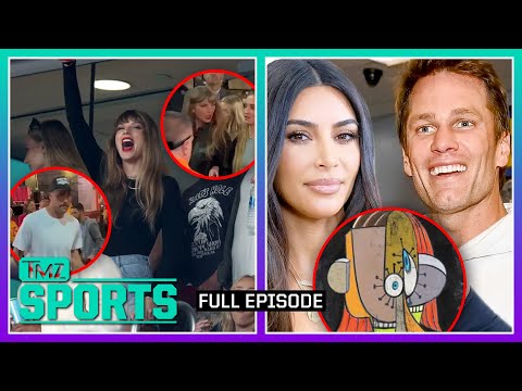 Swift & Kelce's Separate Exit, Kim K & Brady Flirt Over Pricey Art | TMZ Sports Full Ep - 10/2/23