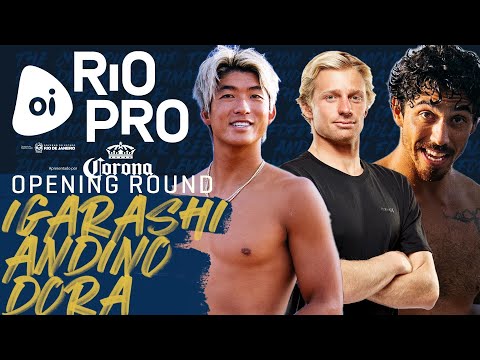 Surfing🌅🌊 K.Andino, K.Igarashi, Y.Dora | Oi Rio Pro - Opening Round Heat Replay
