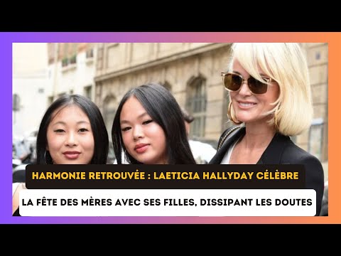 Laeticia Hallyday rayonne : Une journe?e spe?ciale avec Jade et Joy, loin des controverses