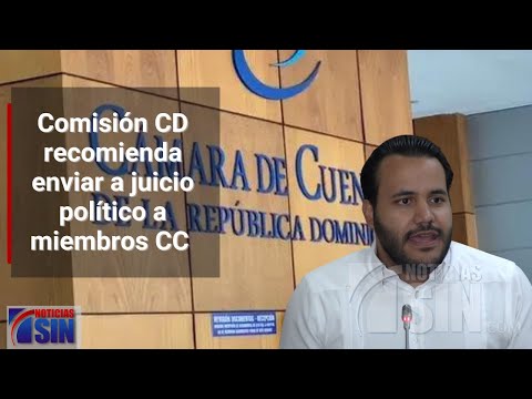 Comisión CD recomienda enviar a juicio político a miembros CC por encontrar supuestas faltas graves