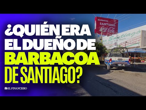 Barbacoa de Santiago, asesinato de dueño fue un ataque directo