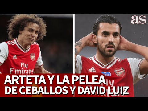 Arsenal | La pelea de Ceballos y David Luiz según Arteta | Diario AS