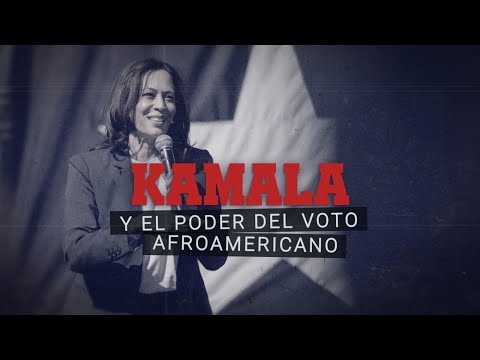 Kamala Harris y el poder del voto afroamericano - #ReportajesT13