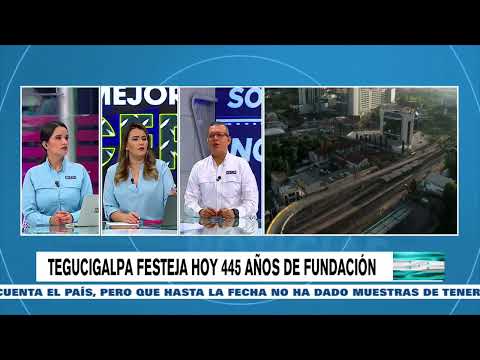 Tegucigalpa Festeja hoy 445 años de fundación
